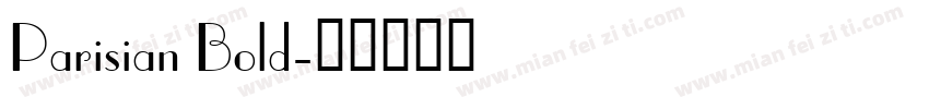 Parisian Bold字体转换